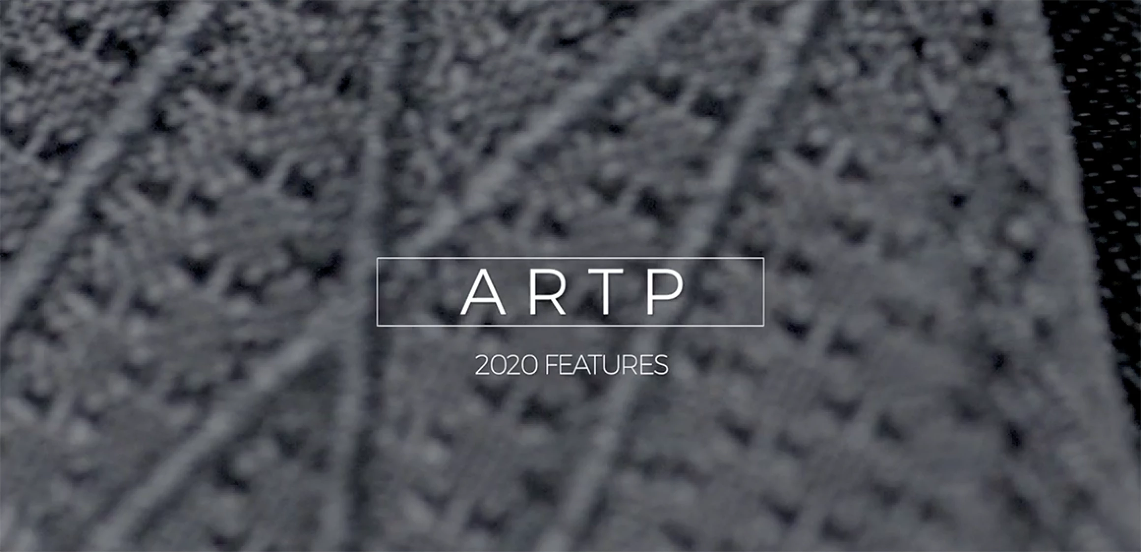 ARTP Features - Still